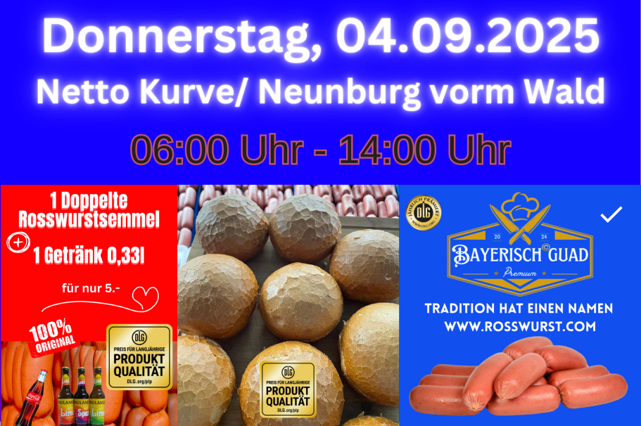 Donnerstag von 6 - 14 Uhr Rosswürste für Neunburg vorm Wald