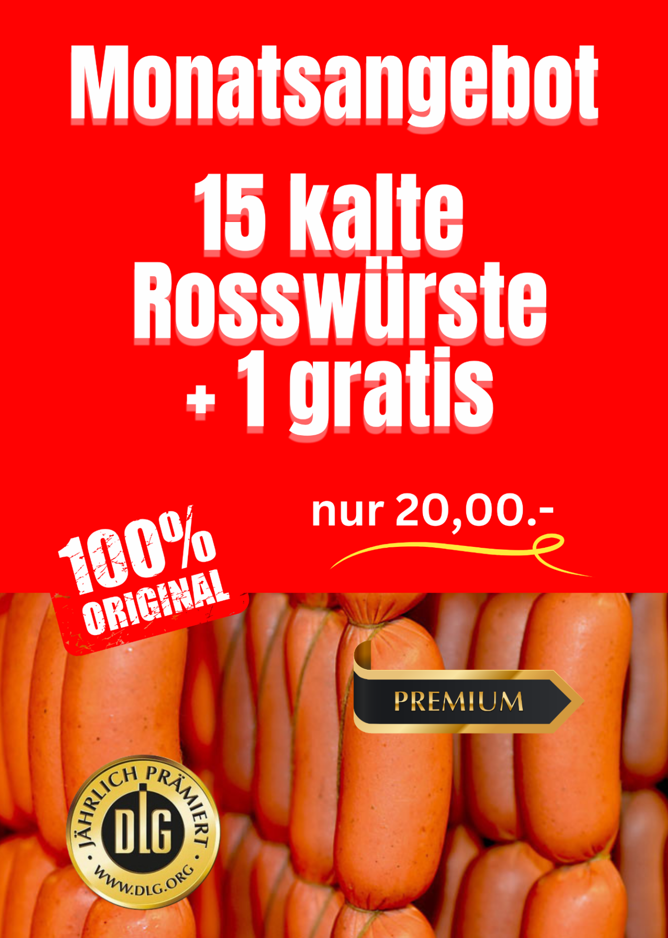 15 Rosswürste + eine gratis für nur 20 Euro Monatsangebot im März 2026