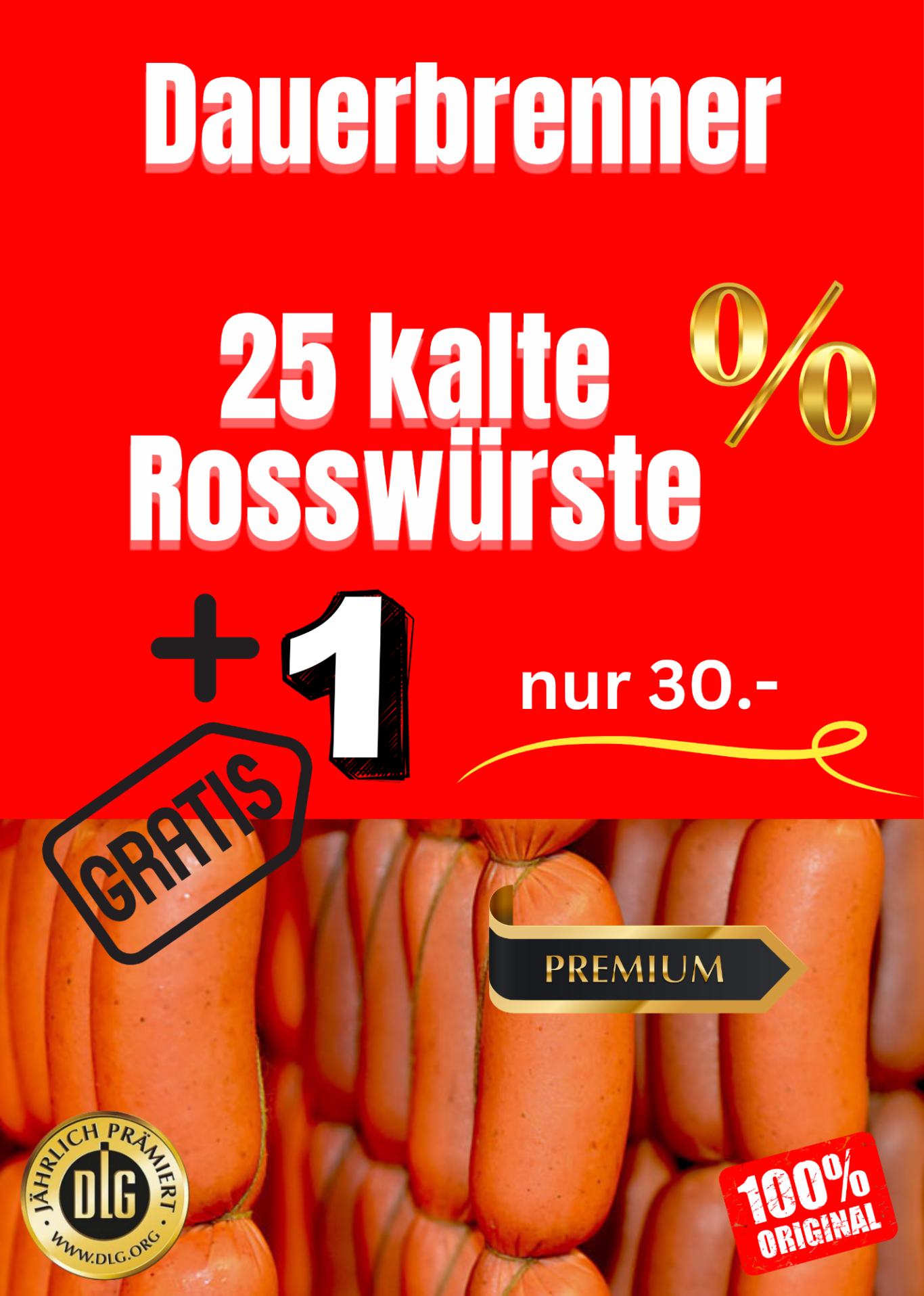 Rosswürste im Angebot zum Vorzugspreis Dauerbrenner Angebot Rosswurst